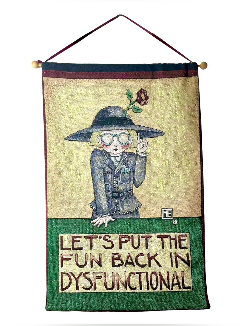 Mary Engelbreit Wall Hnaging Tapestry On Wooden Rod Fun In Dysfunction 16” X 25”